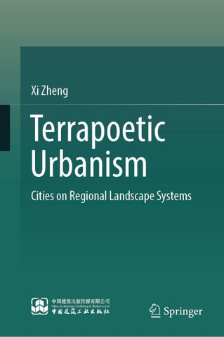 Terrapoetic Urbanism
