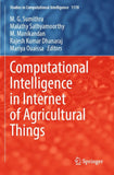 Computational Intelligence in Internet of Agricultural Things