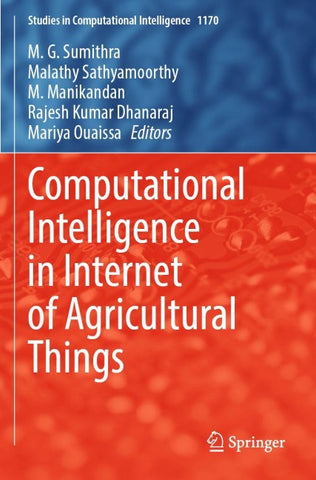 Computational Intelligence in Internet of Agricultural Things