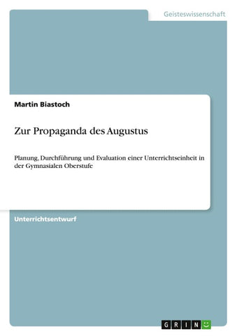 Zur Propaganda des Augustus