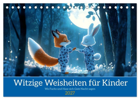 Witzige Weisheiten für Kinder (Tischkalender 2027 DIN A5 quer), CALVENDO Monatskalender