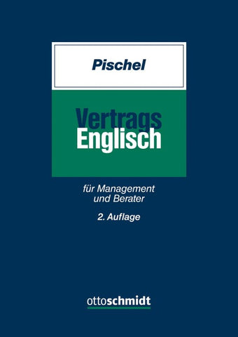 Vertragsenglisch für Management und Berater