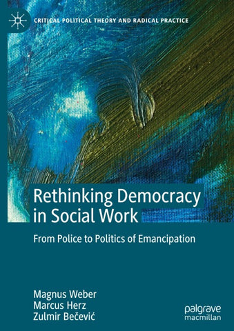 Rethinking Democracy in Social Work