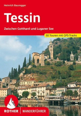 ROTHER Wanderführer Tessin