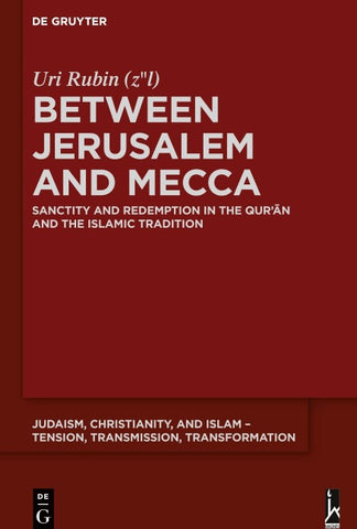 Between Jerusalem and Mecca