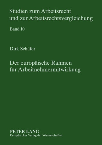 Der europäische Rahmen für Arbeitnehmermitwirkung