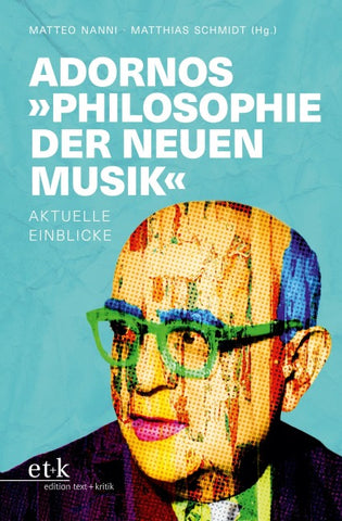 Adornos "Philosophie der neuen Musik"