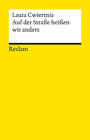 Auf der Straße heißen wir anders. Roman