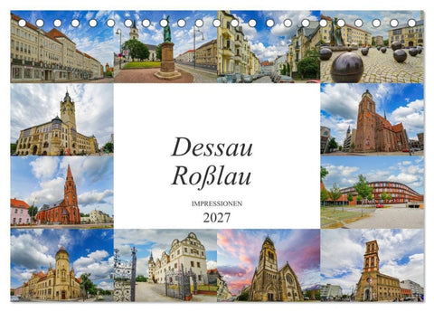 Dessau Roßlau Impressionen (Tischkalender 2027 DIN A5 quer), CALVENDO Monatskalender