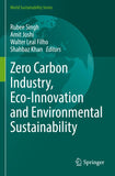 Zero Carbon Industry, Eco-Innovation and Environmental Sustainability