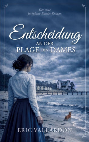 Entscheidung an der Plage des Dames