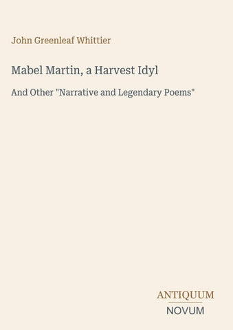 Mabel Martin, a Harvest Idyl