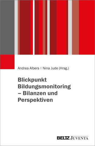 Blickpunkt Bildungsmonitoring – Bilanzen und Perspektiven