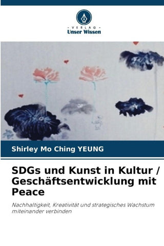 SDGs und Kunst in Kultur / Geschäftsentwicklung mit Peace