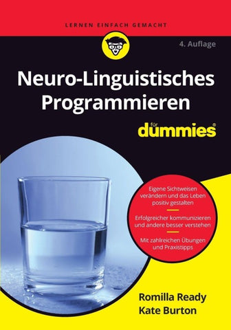 Neuro-Linguistisches Programmieren für Dummies