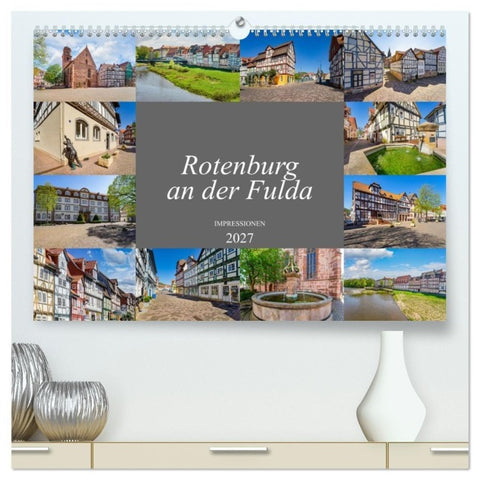 Rotenburg an der Fulda Impressionen (hochwertiger Premium Wandkalender 2027 DIN A2 quer), Kunstdruck in Hochglanz