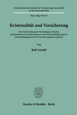 Kriminalität und Versicherung.