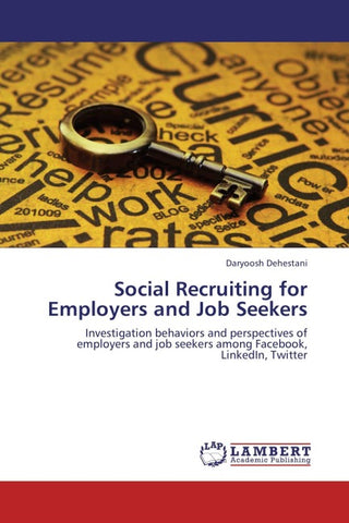 Social Recruiting for Employers and Job Seekers