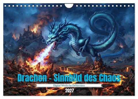 Drachen - Sinnbild des Chaos (Wandkalender 2027 DIN A4 quer), CALVENDO Monatskalender