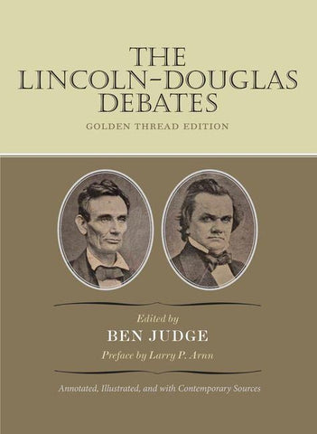 The Lincoln-Douglas Debates