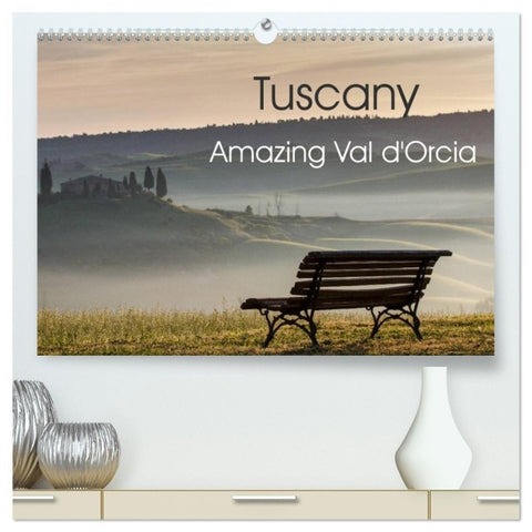 Tuscany Amazing Val d'Orcia (High Quality Premium Wall Calendar 2027 DIN A2 landscape),CALVENDO 12 Month Wall Calendar