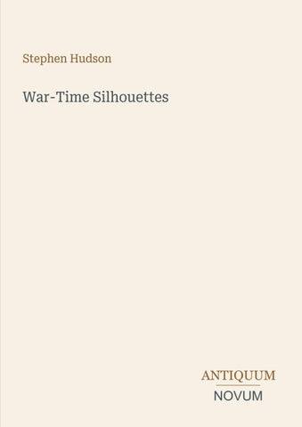 War-Time Silhouettes