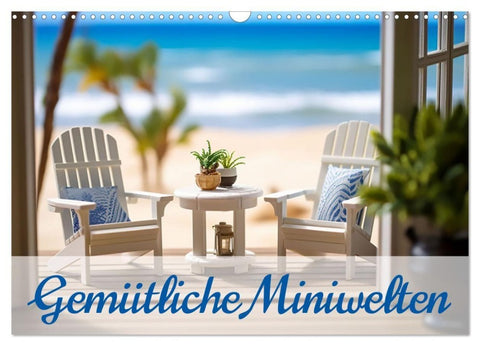 Gemütliche Miniwelten (Wandkalender 2027 DIN A3 quer), CALVENDO Monatskalender