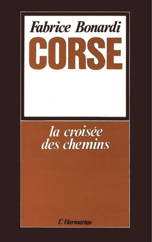 Corse : la croisée des chemins