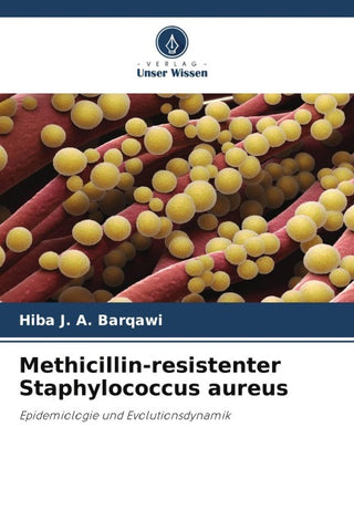 Methicillin-resistenter Staphylococcus aureus