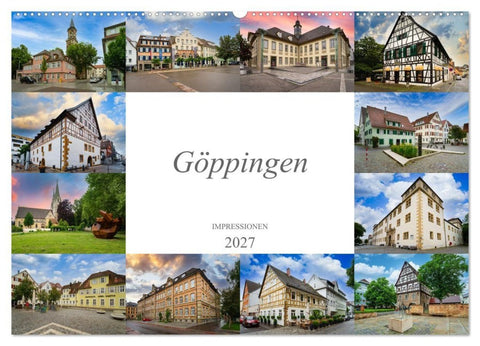 Göppingen Impressionen (Wandkalender 2027 DIN A2 quer), CALVENDO Monatskalender