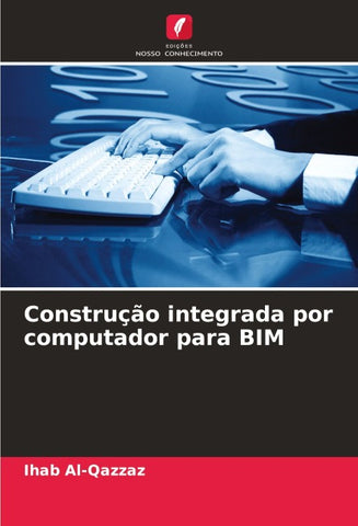 Construção integrada por computador para BIM