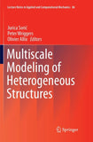 Multiscale Modeling of Heterogeneous Structures
