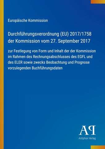Durchführungsverordnung (EU) 2017/1758 der Kommission vom 27. September 2017
