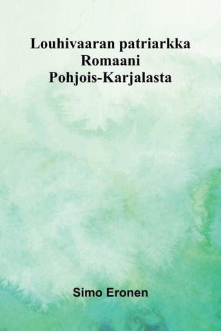 Louhivaaran patriarkka