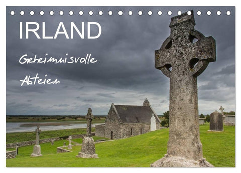IRLAND - Geheimnisvolle Abteien (Tischkalender 2027 DIN A5 quer), CALVENDO Monatskalender