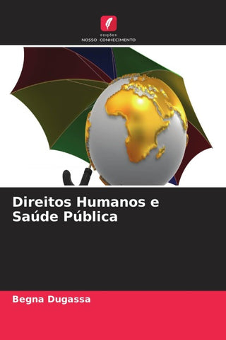Direitos Humanos e Saúde Pública