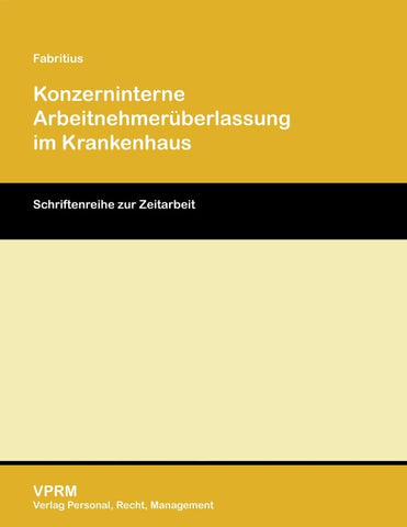 Konzerninterne Arbeitnehmerüberlassung im Krankenhaus