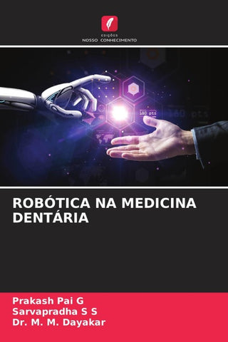 ROBÓTICA NA MEDICINA DENTÁRIA