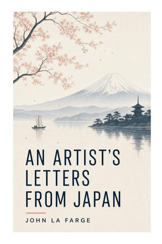 An Artist's Letters from Japan