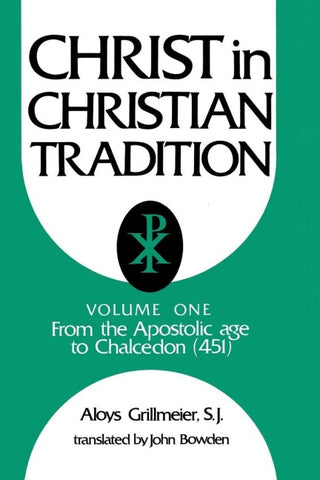 Christ in Christian Tradition