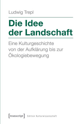 Die Idee der Landschaft