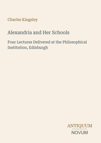 Alexandria and Her Schools