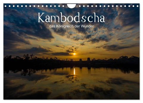 Kambodscha: das Königreich der Wunder (Wandkalender 2026 DIN A4 quer), CALVENDO Monatskalender