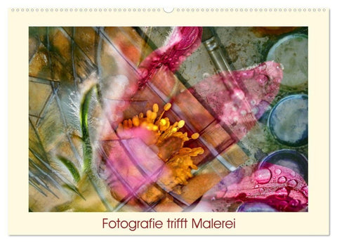 Fotografie trifft Malerei (Wandkalender 2027 DIN A2 quer), CALVENDO Monatskalender