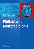 Pädiatrische Neuroradiologie