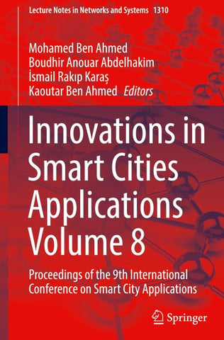 Innovations in Smart Cities Applications Volume 8