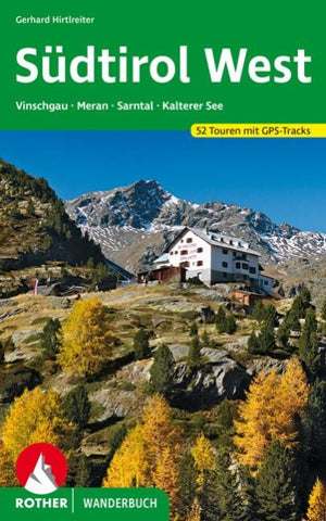 ROTHER Wanderbuch Südtirol West