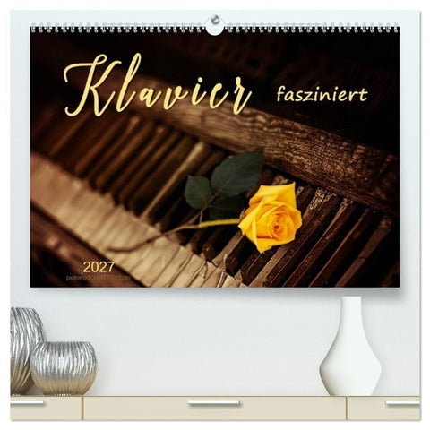 Klavier fasziniert (hochwertiger Premium Wandkalender 2027 DIN A2 quer), Kunstdruck in Hochglanz