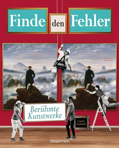 Finde den Fehler - berühmte Kunstwerke - Bilderrätsel mit 30 weltbekannten Gemälden
