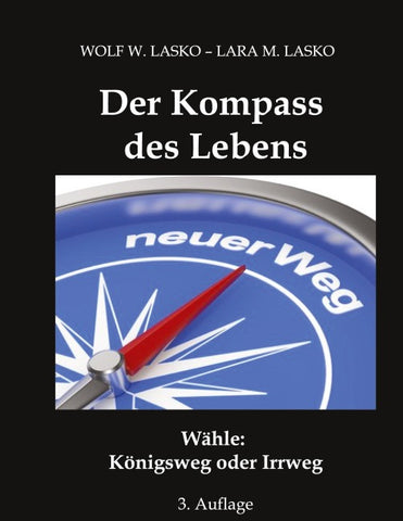 Der Kompass des Lebens